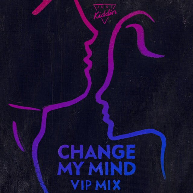 Релиз Change My Mind (Vip Mix)