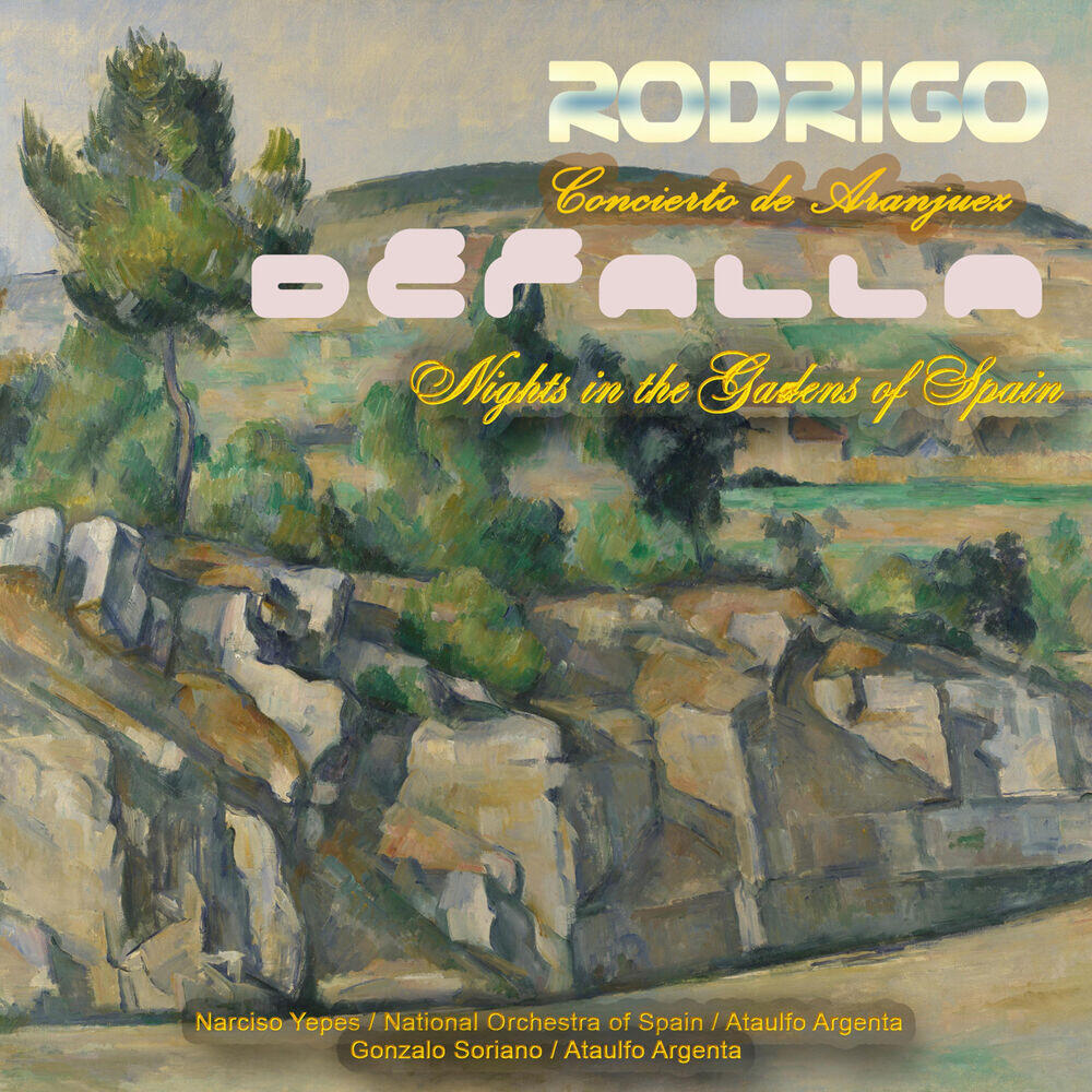 Релиз Rodrigo: Concierto de Aranjuez - De Falla: Nights in the Gardens of Spain