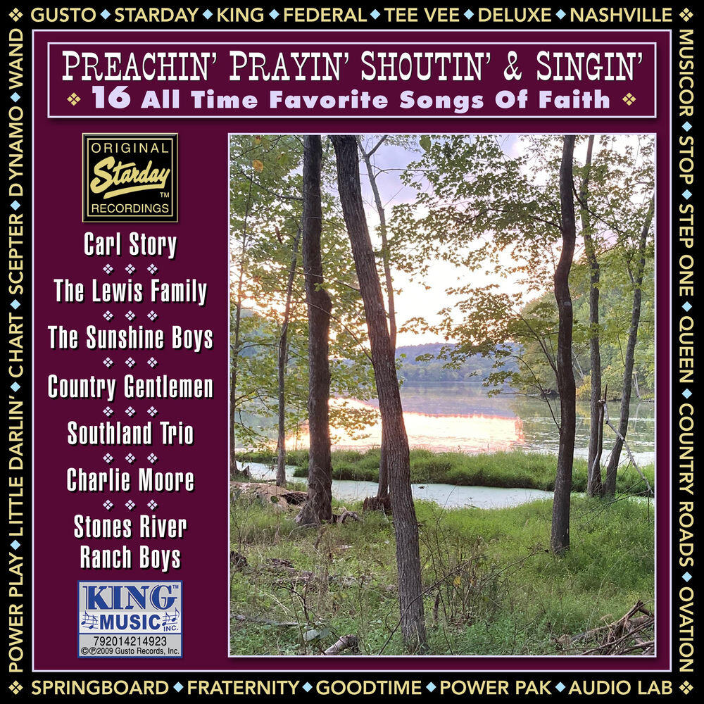 Релиз Preachin' Prayin' Shoutin' & Singin' - 16 All Time Favorite Songs Of Faith