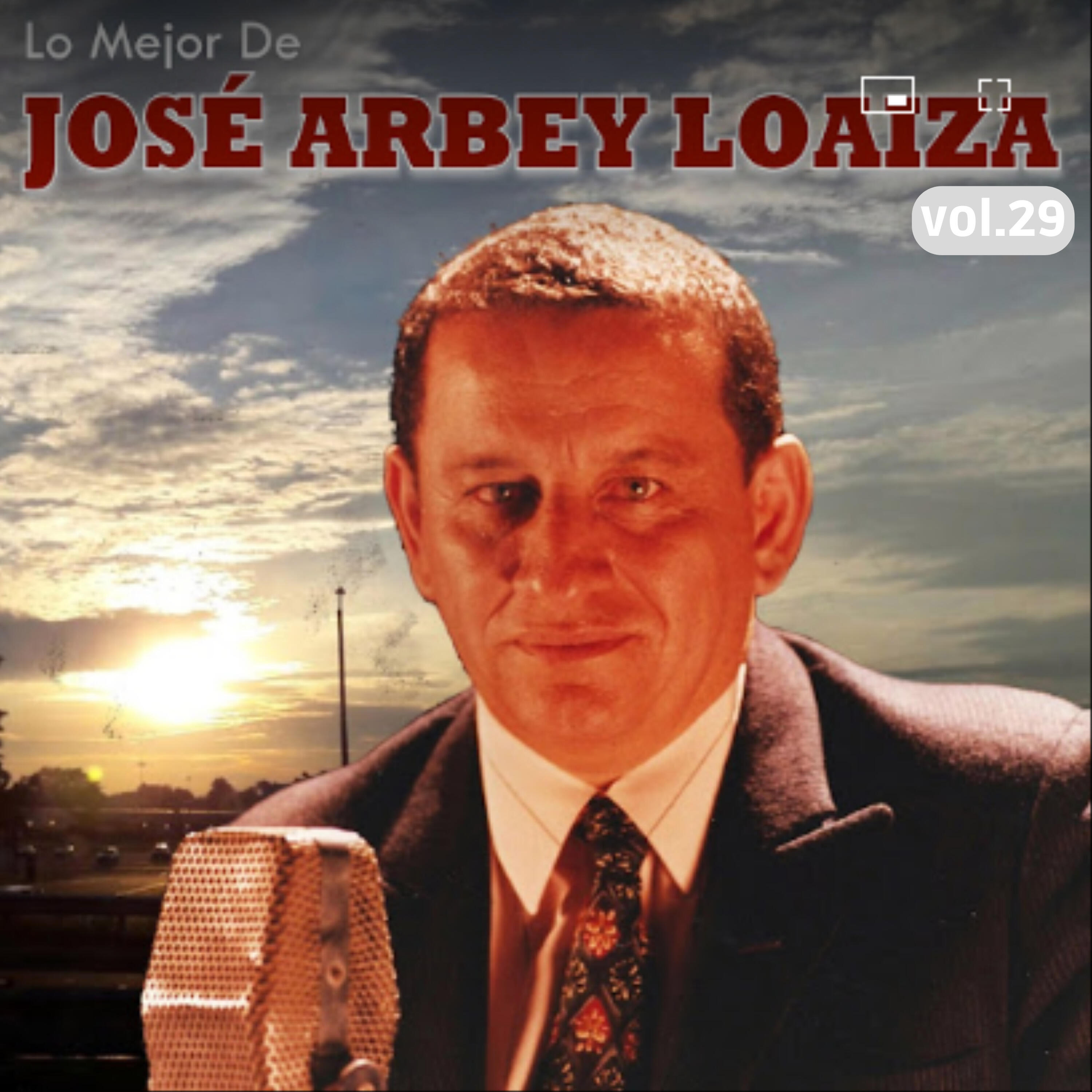 Релиз Lo Mejor de José Arbey Loaiza, Vol. 29