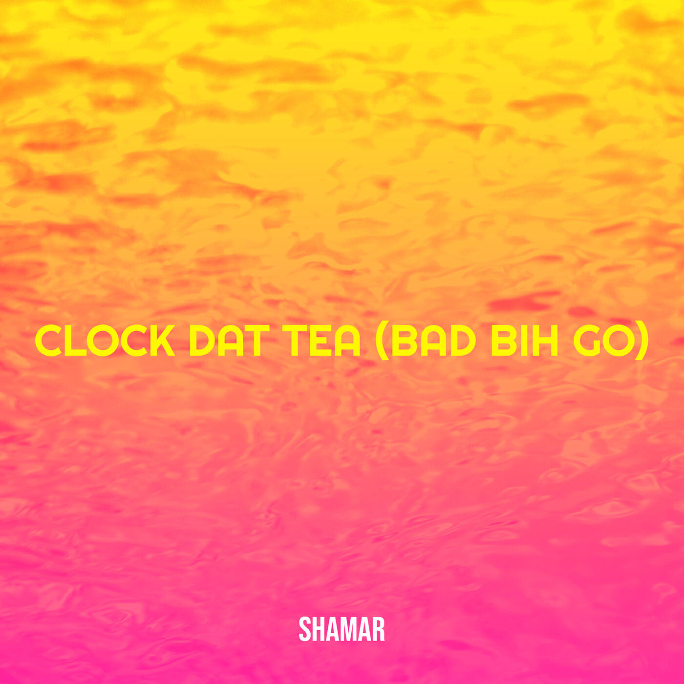 Релиз Clock Dat Tea (Bad Bih Go)