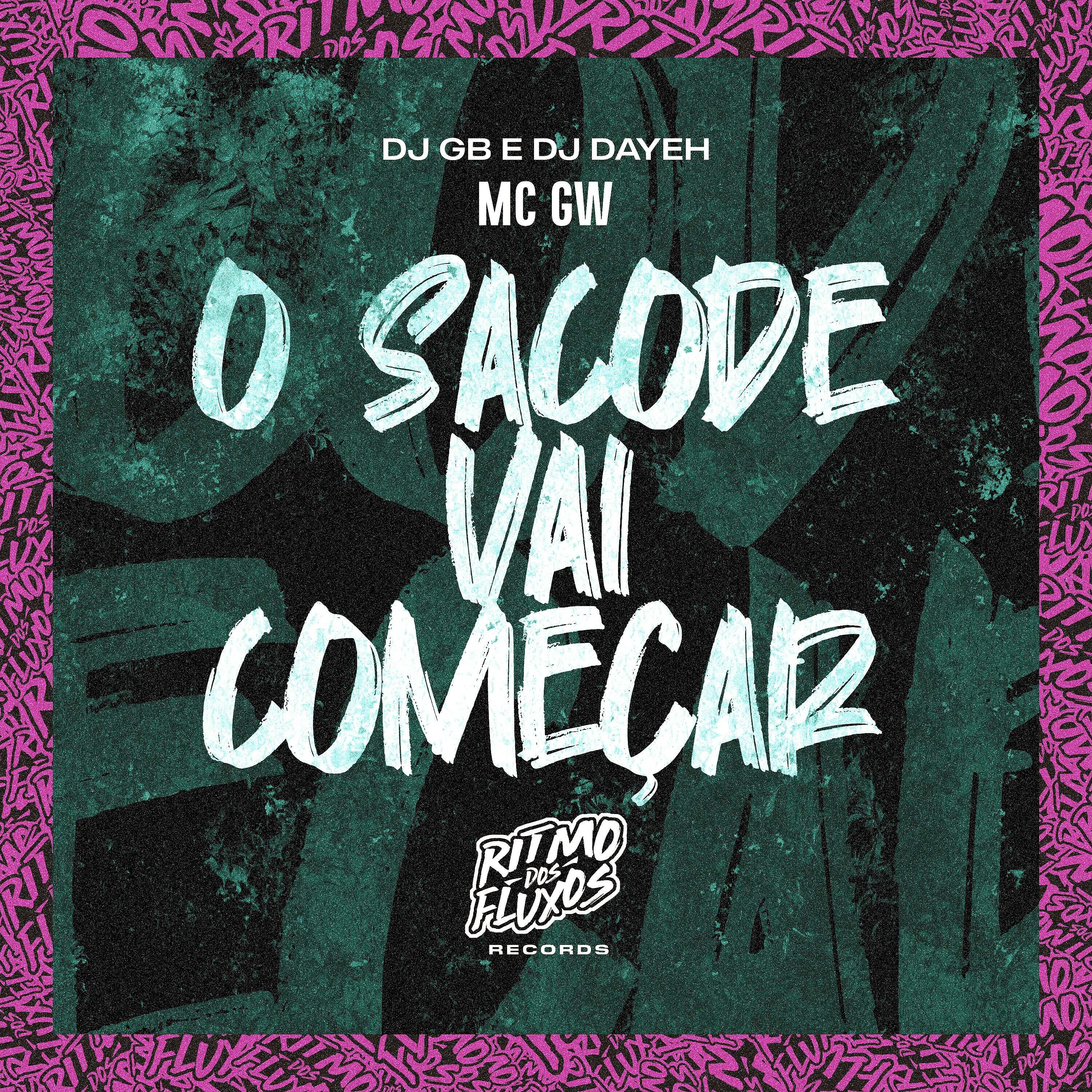 Скачать песню Mc GW, DJ GB, DJ Dayeh - O Sacode Vai Começar бесплатно в MP3 для Android и iOS