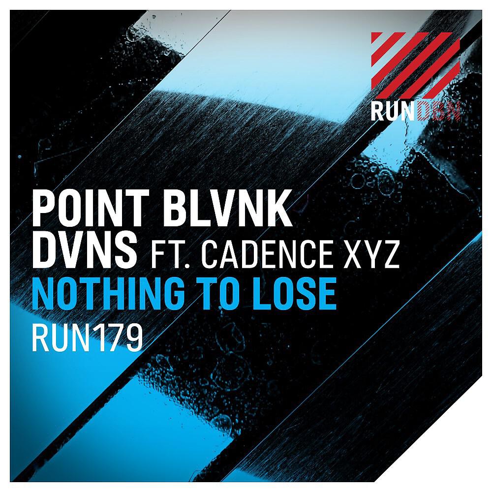 Релиз Nothing to Lose