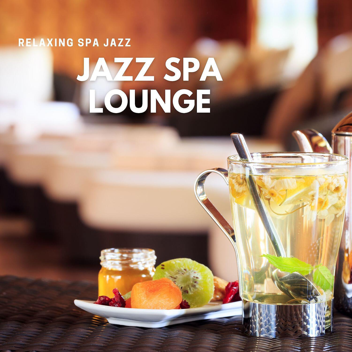 Релиз Jazz Spa Lounge