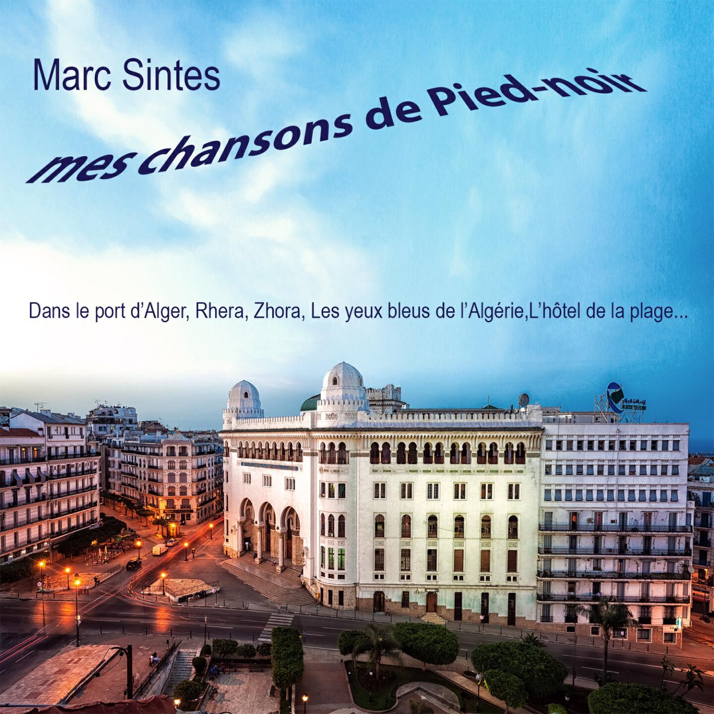 Релиз Mes chansons de pied-noir