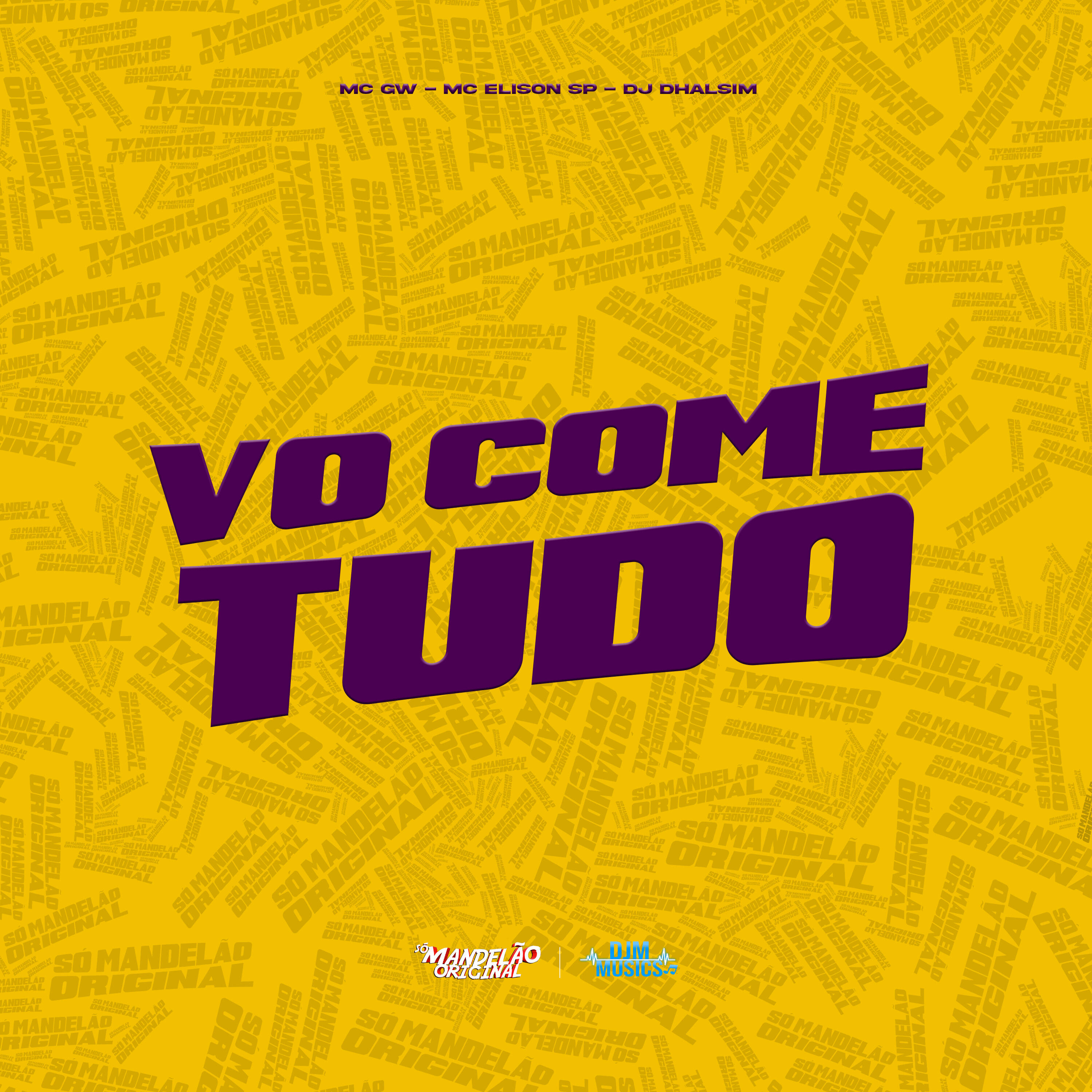 Постер альбома Vô Come Tudo