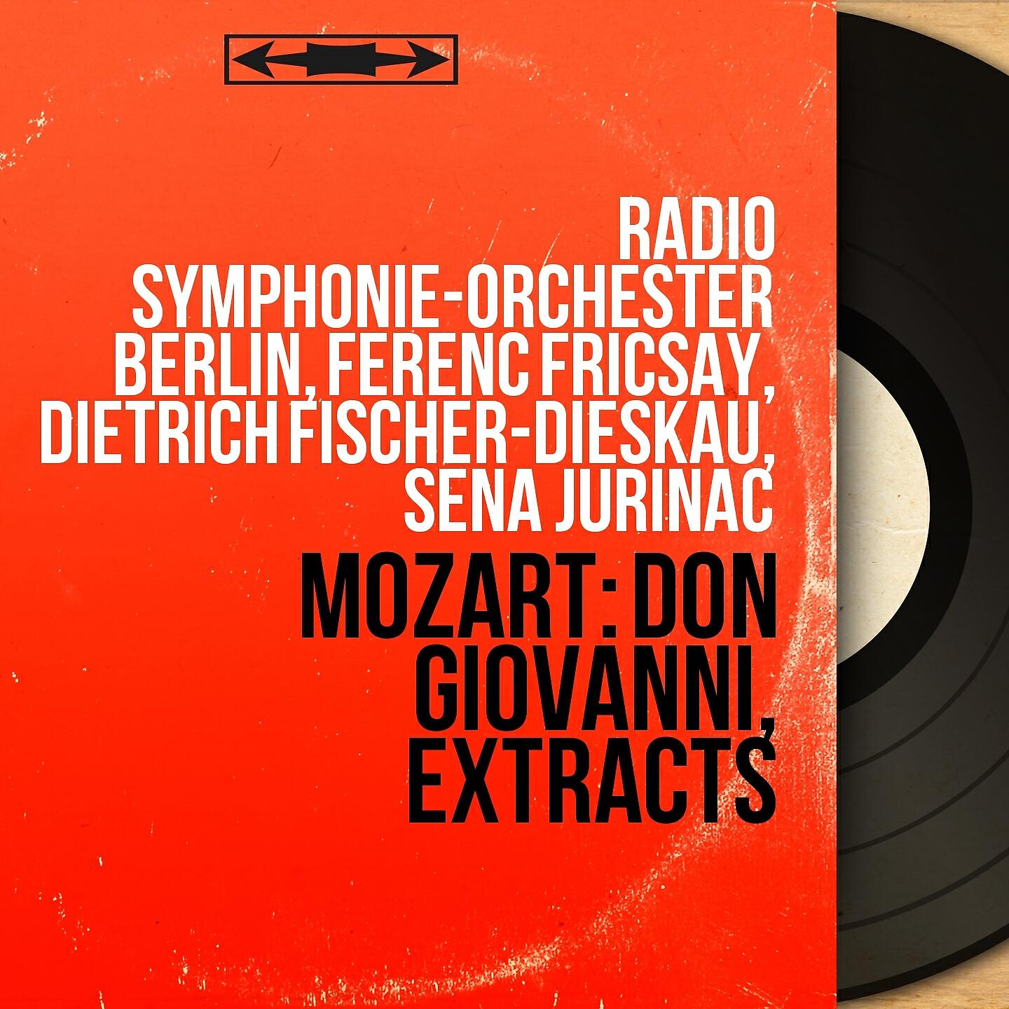 Radio Symphonie-Orchester Berlin, Ferenc Fricsay, Dietrich Fischer-Dieskau, Sena Jurinac