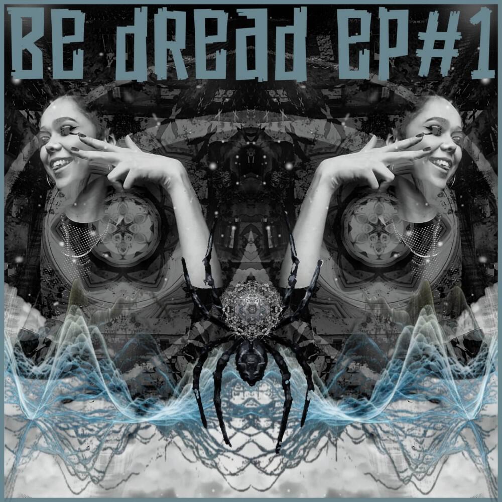 be dread