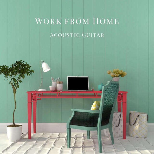 Релиз Work from Home: Acoustic Guitar