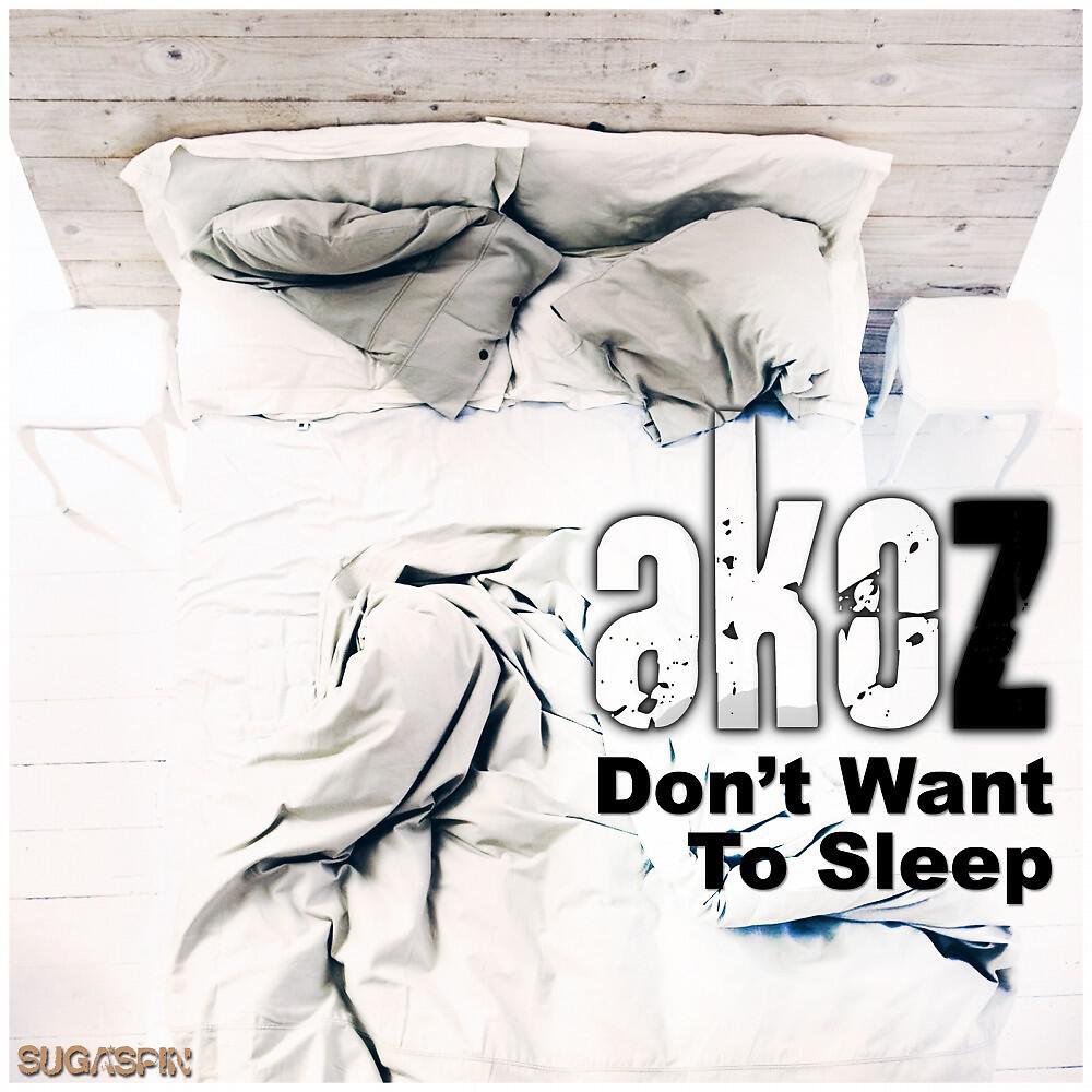 Релиз Don't Want to Sleep