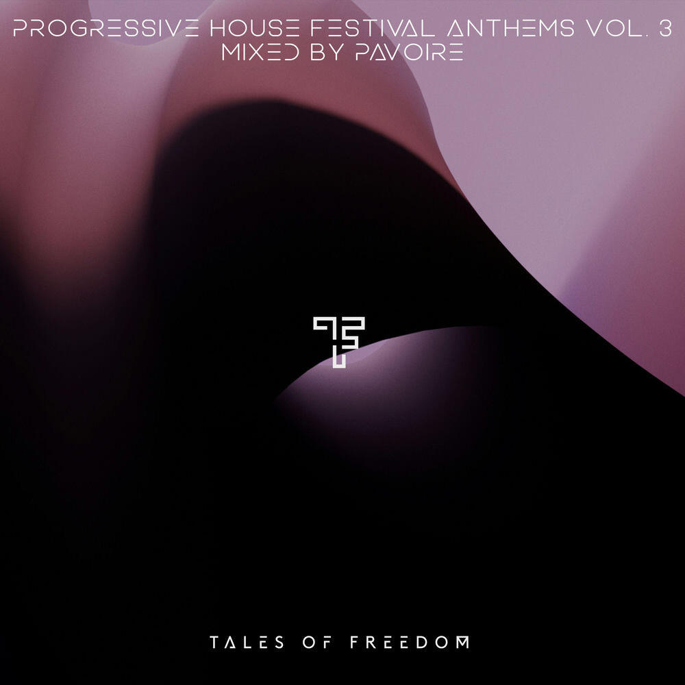 Релиз Progressive House Festival Anthems Vol. 3 (Mixed by Pavoire)