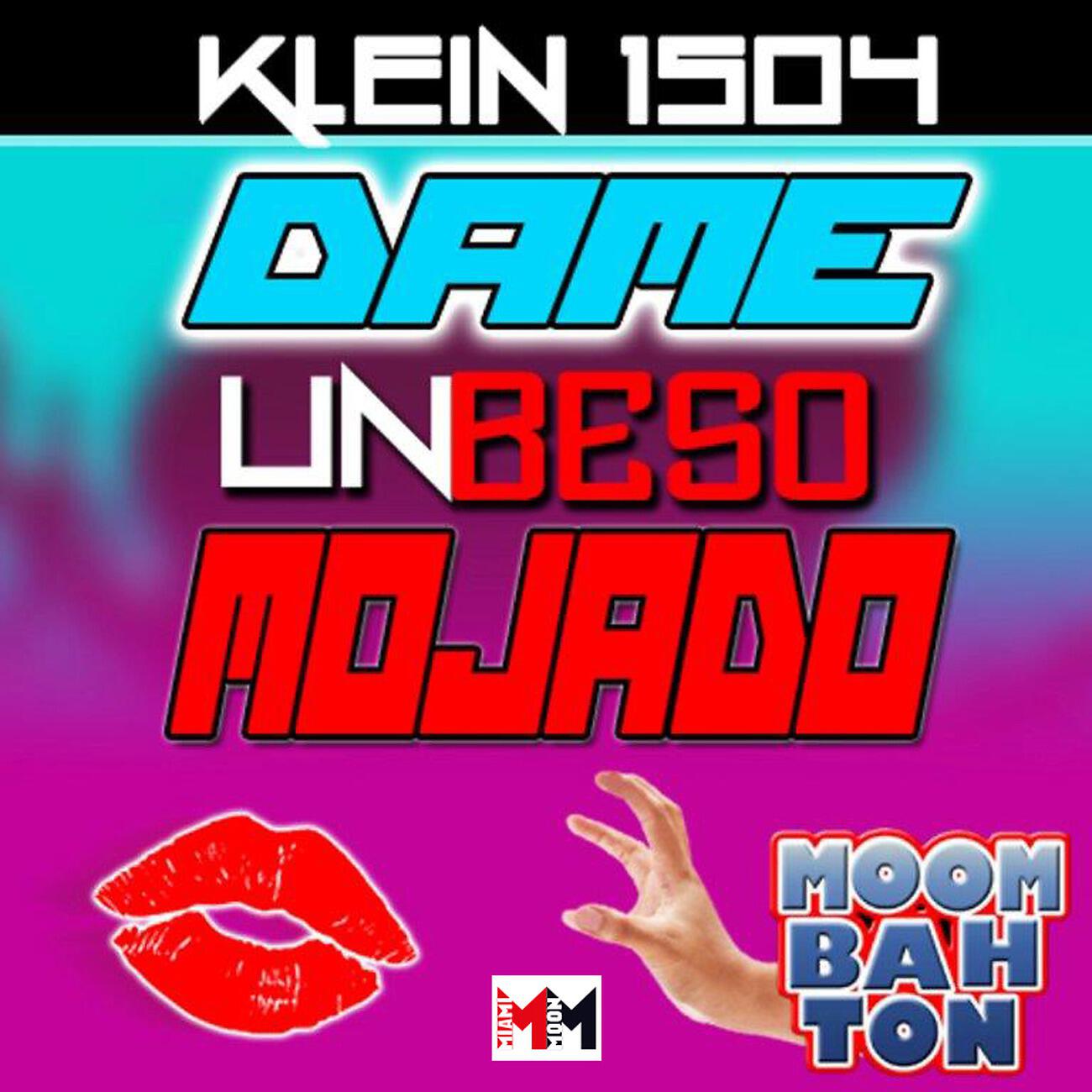 Релиз Dame un Beso Mojado