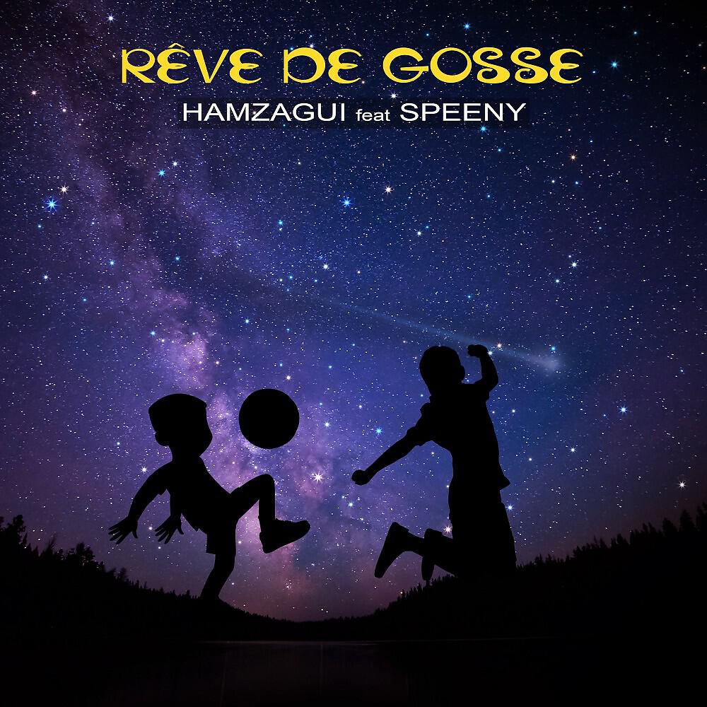 Релиз Rêve de gosse
