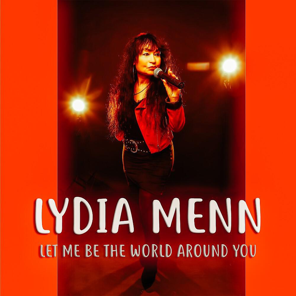 Релиз Let Me Be the World Around You