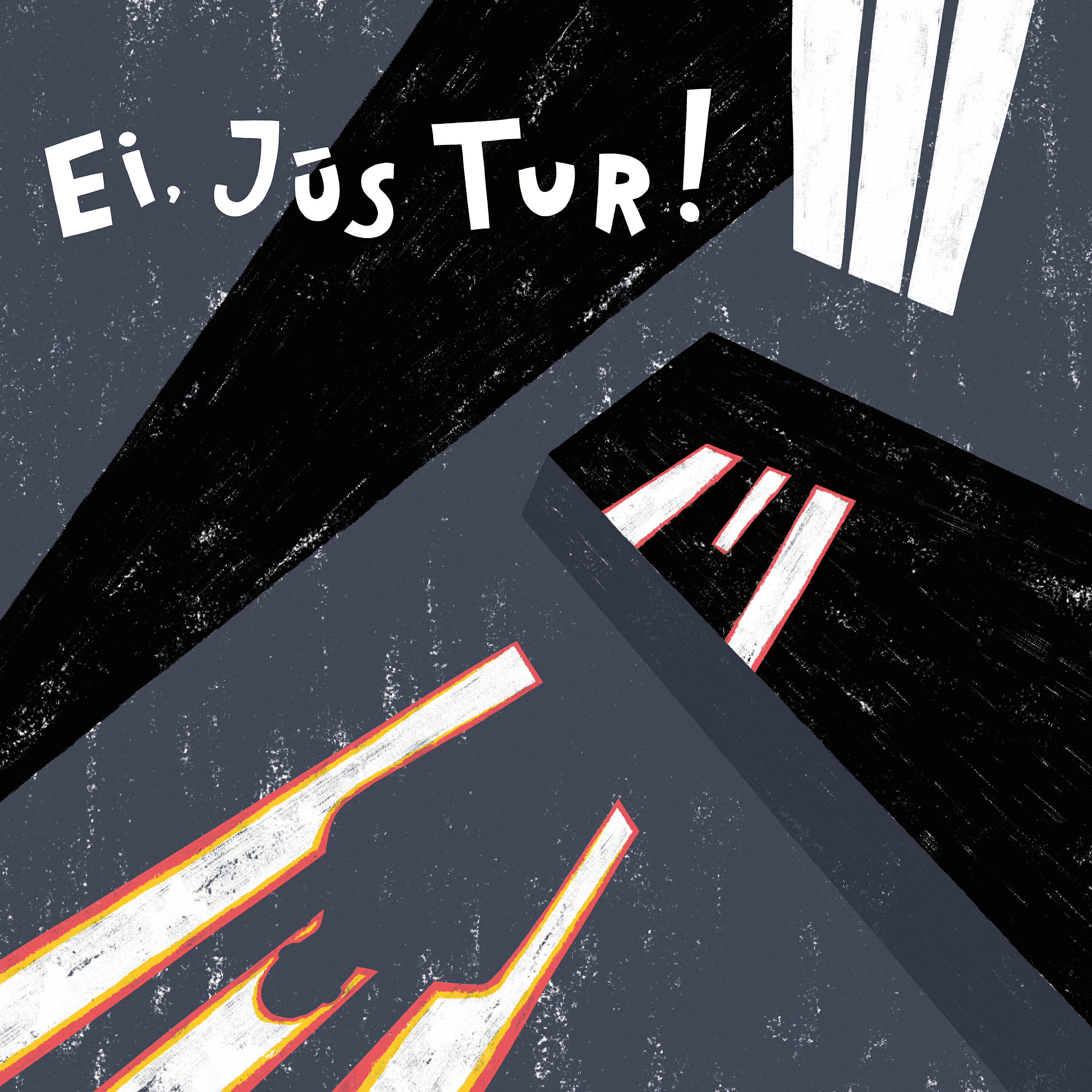 Релиз Ei, jūs tur!