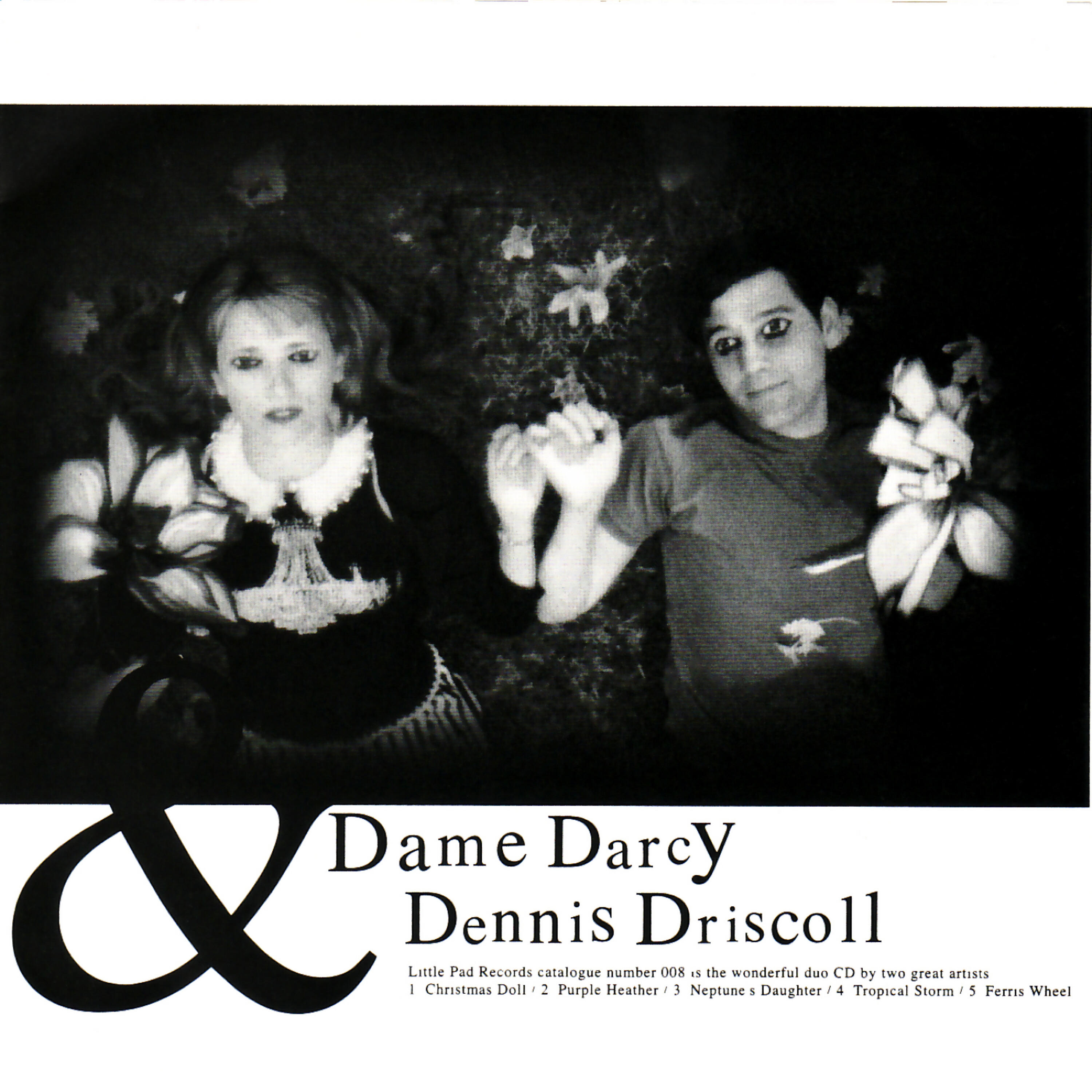 Релиз Dame Darcy & Dennis Driscoll