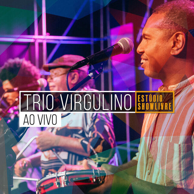 Релиз Trio Virgulino no Estúdio Showlivre (Ao Vivo)