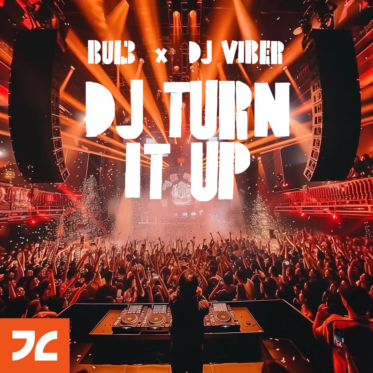 Постер альбома DJ TURN IT UP