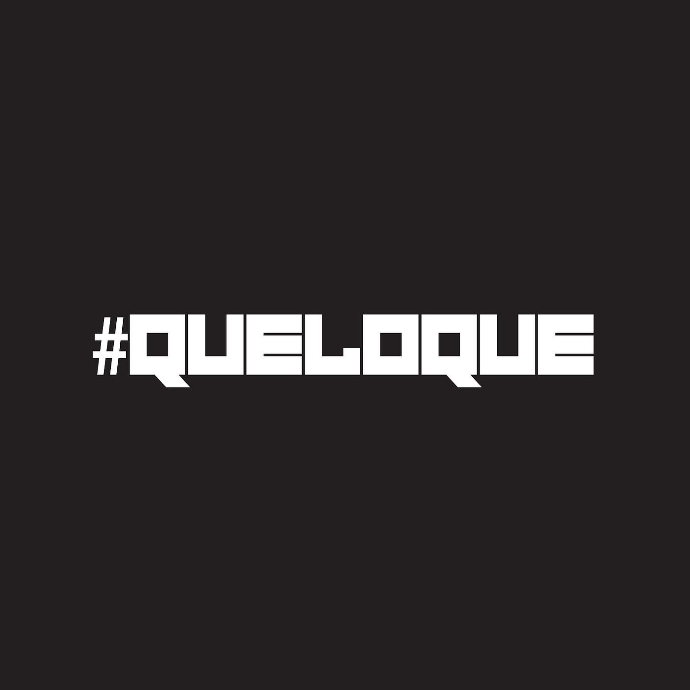 Релиз #Queloque