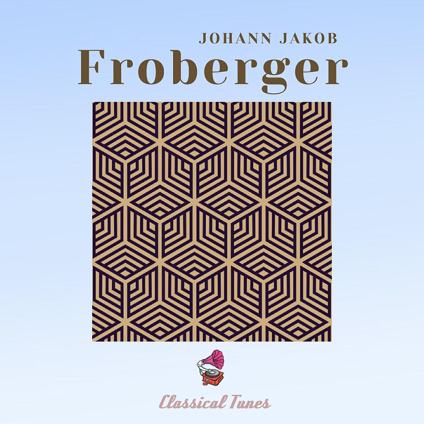 Релиз Johann Jakob Froberger