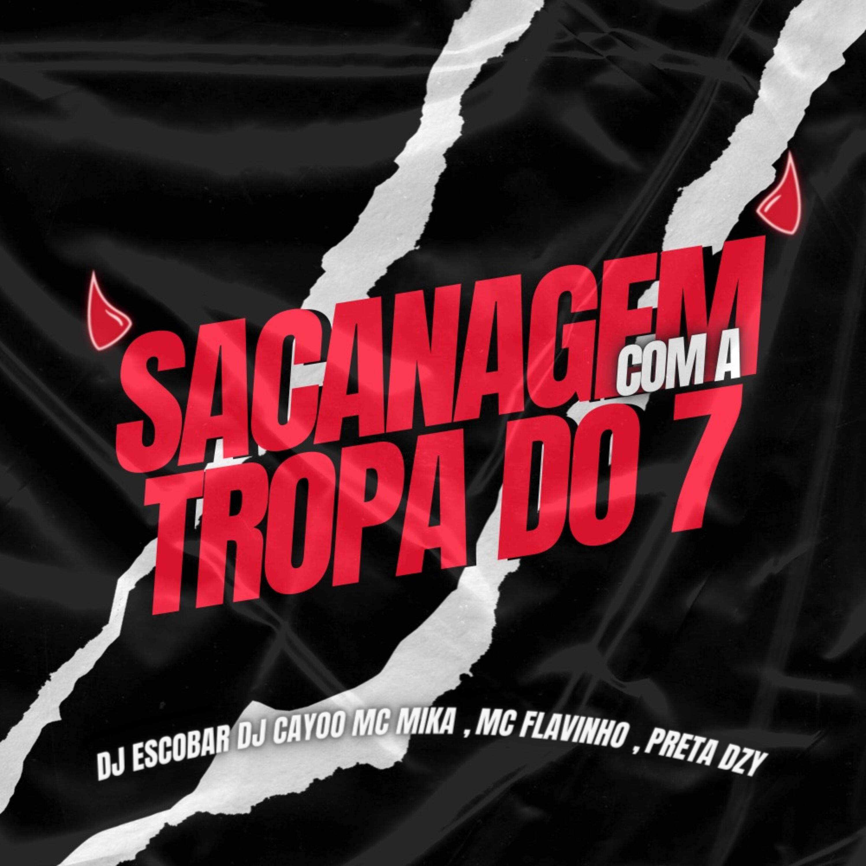 Релиз Sacanagem Com a Tropa Do 7