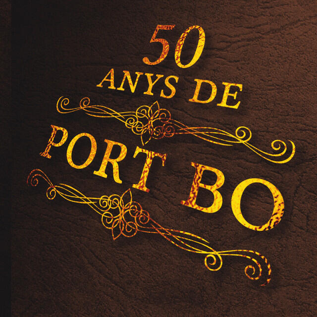 Постер альбома 50 Anys de Port Bo