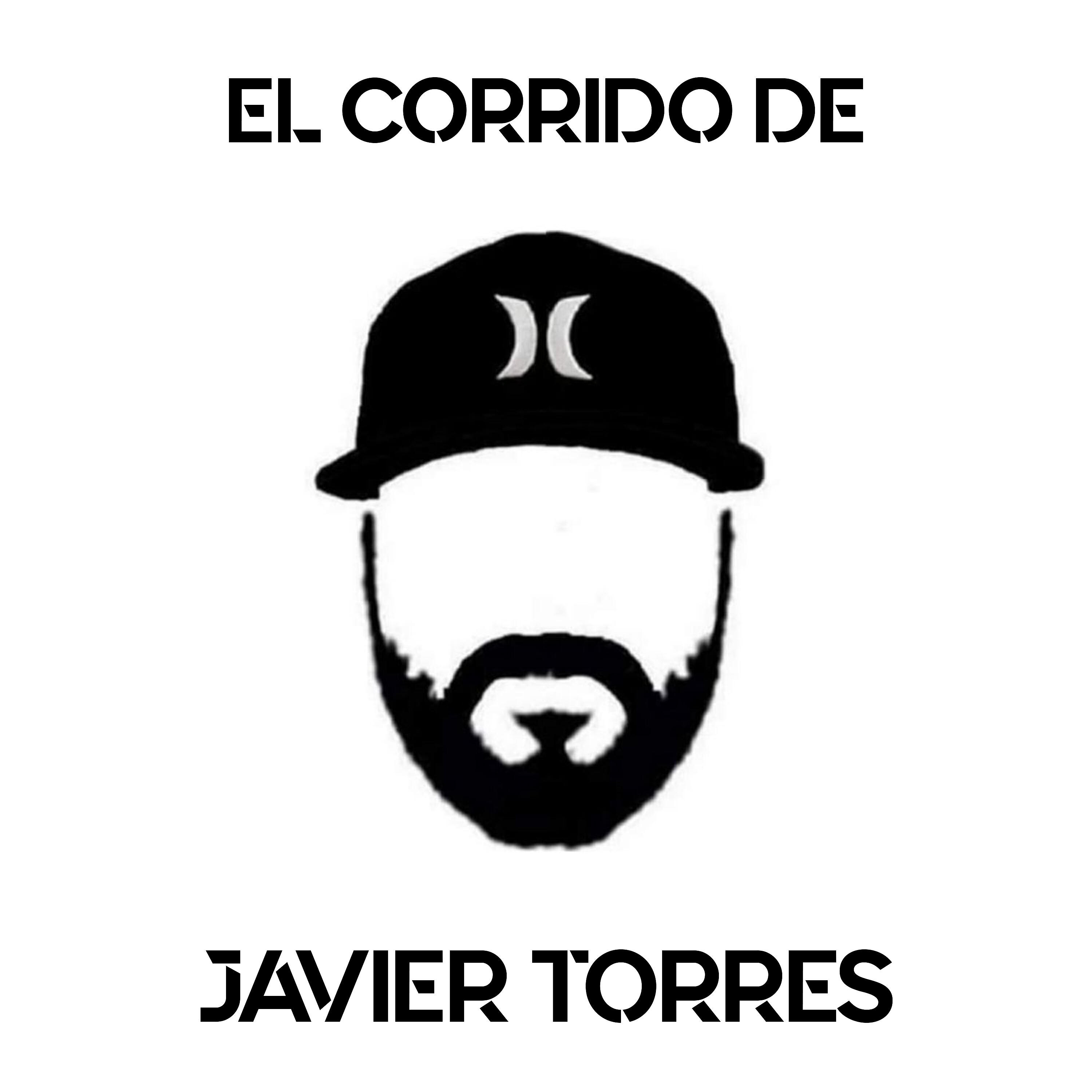 Релиз El Corrido de Javier Torres
