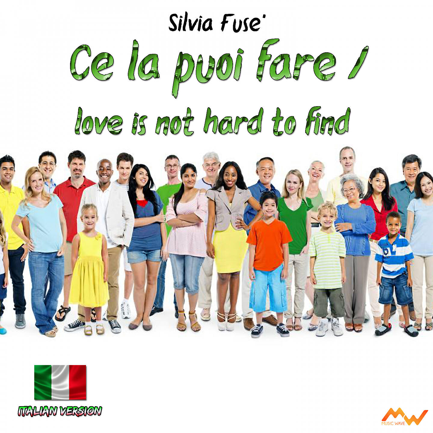 Релиз Ce la puoi fare / Love Is Not Hard To Find