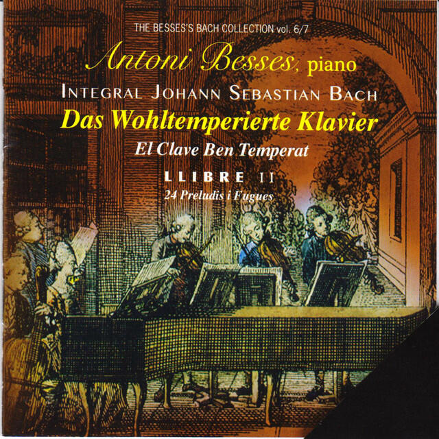 Релиз Das Wolhtemperierte Klavier, Book II (The Besses' Bach Collection, Vol. 6)