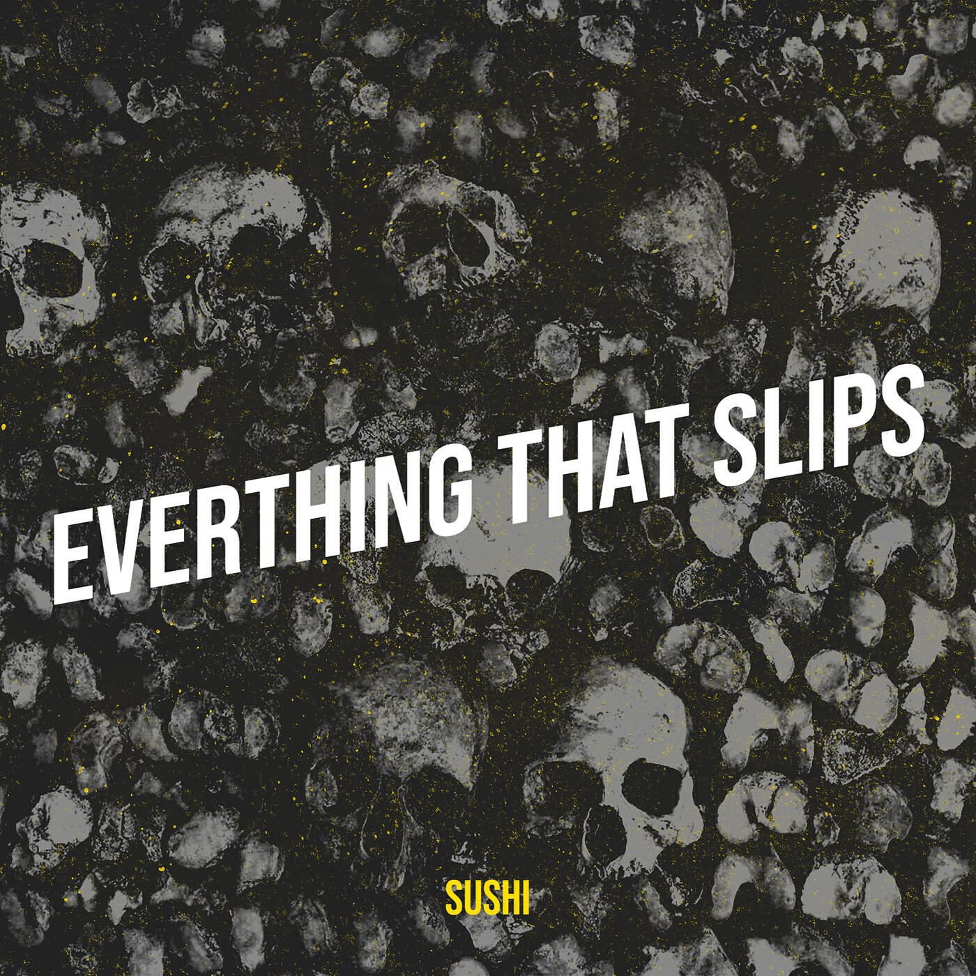 Релиз Everthing That Slips