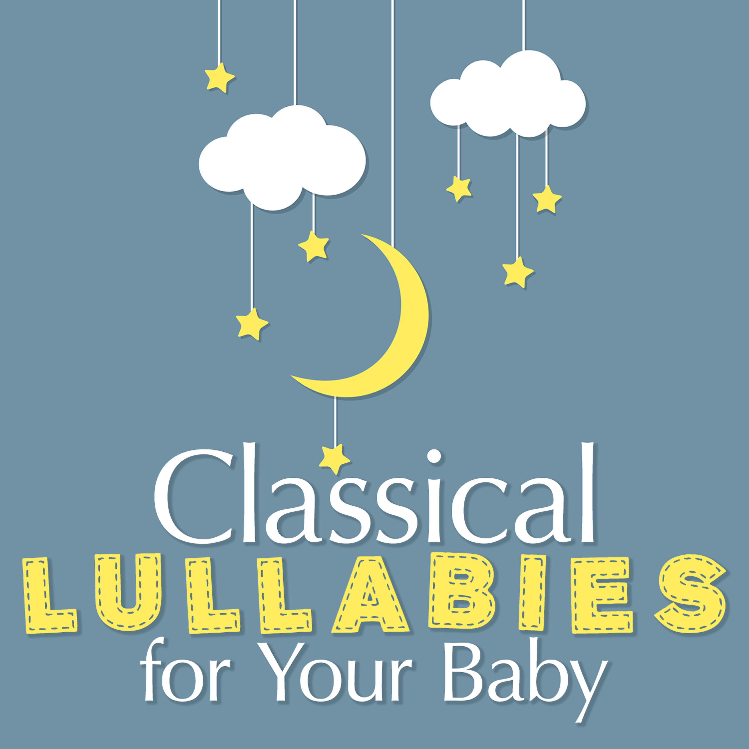 Релиз Classical Lullabies for Your Baby