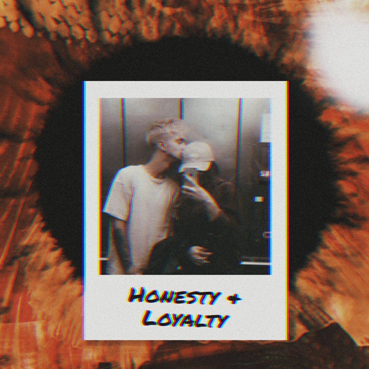 Релиз Honesty & Loyalty