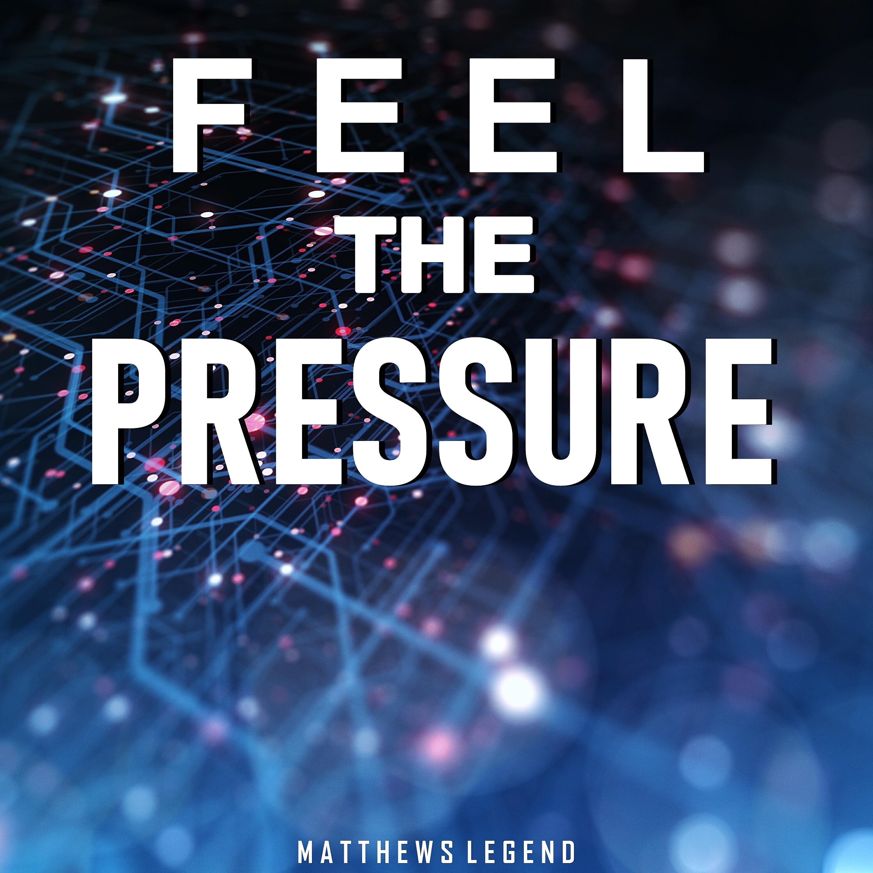 Релиз Feel The Pressure