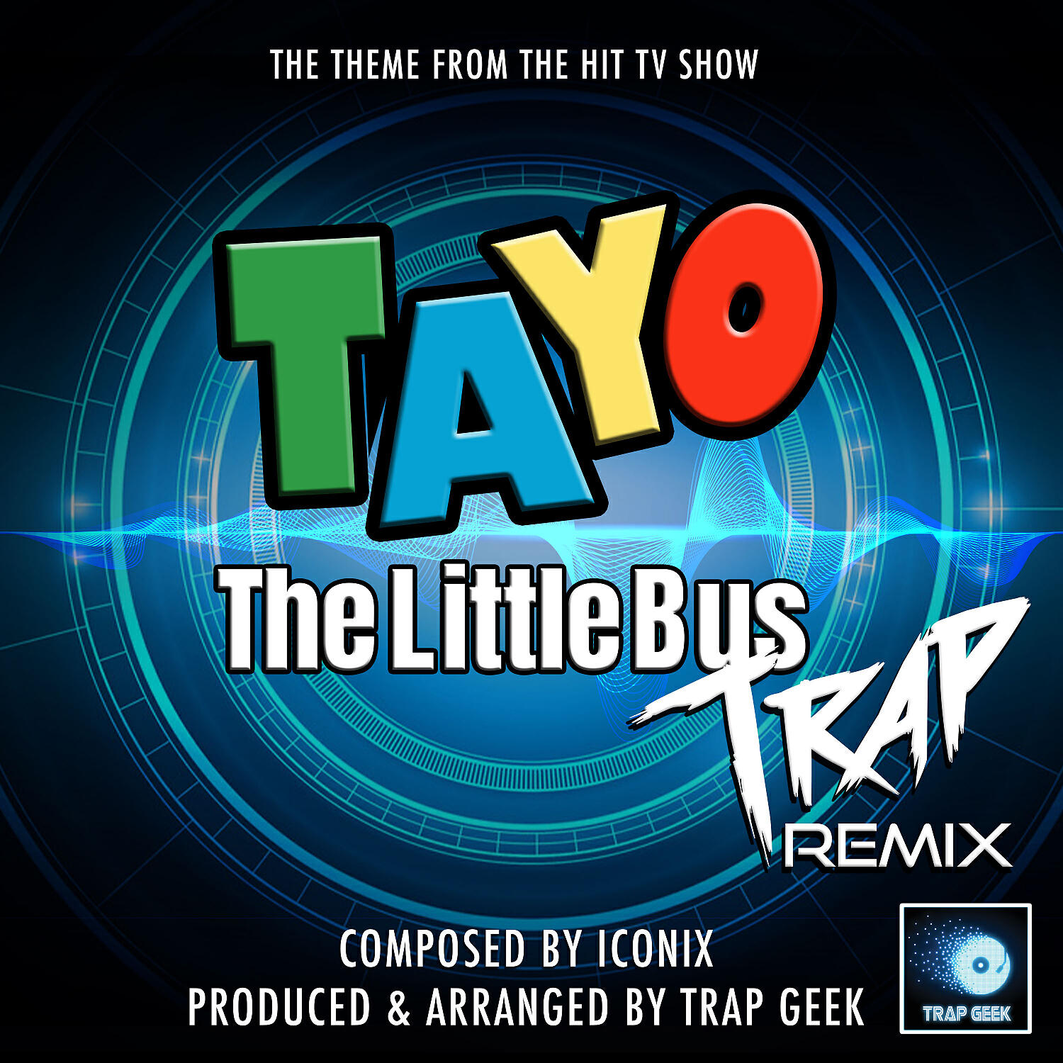 Релиз Tayo The Little Bus Main Theme (From "Tayo The Little Bus") (Trap Remix)
