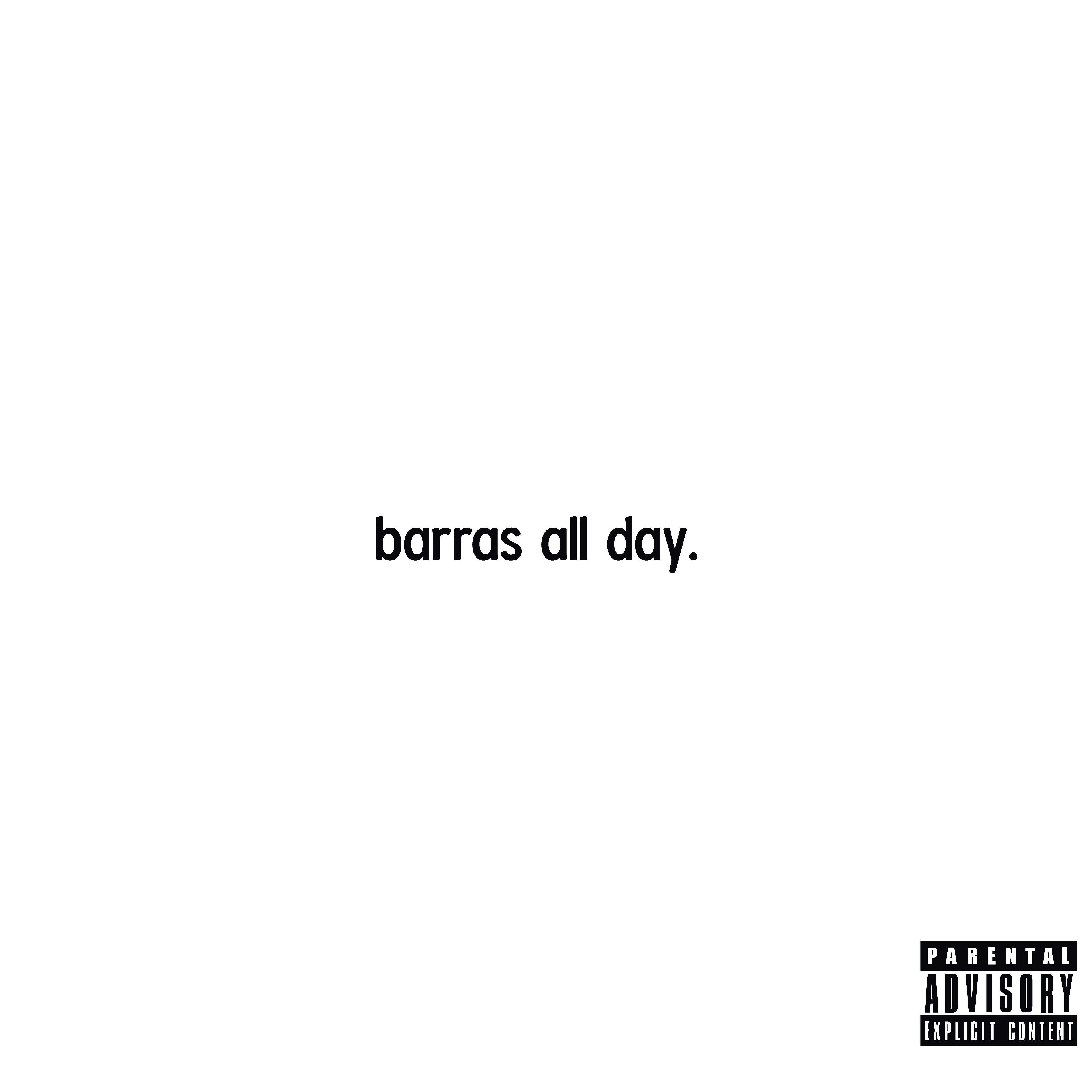 Релиз Barras All Day
