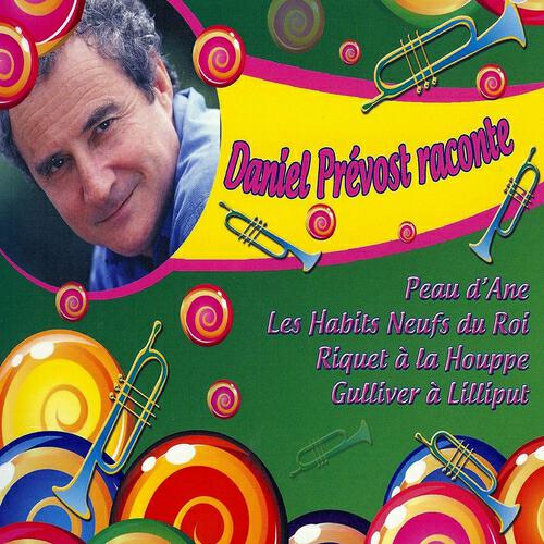 Релиз Daniel prévost raconte