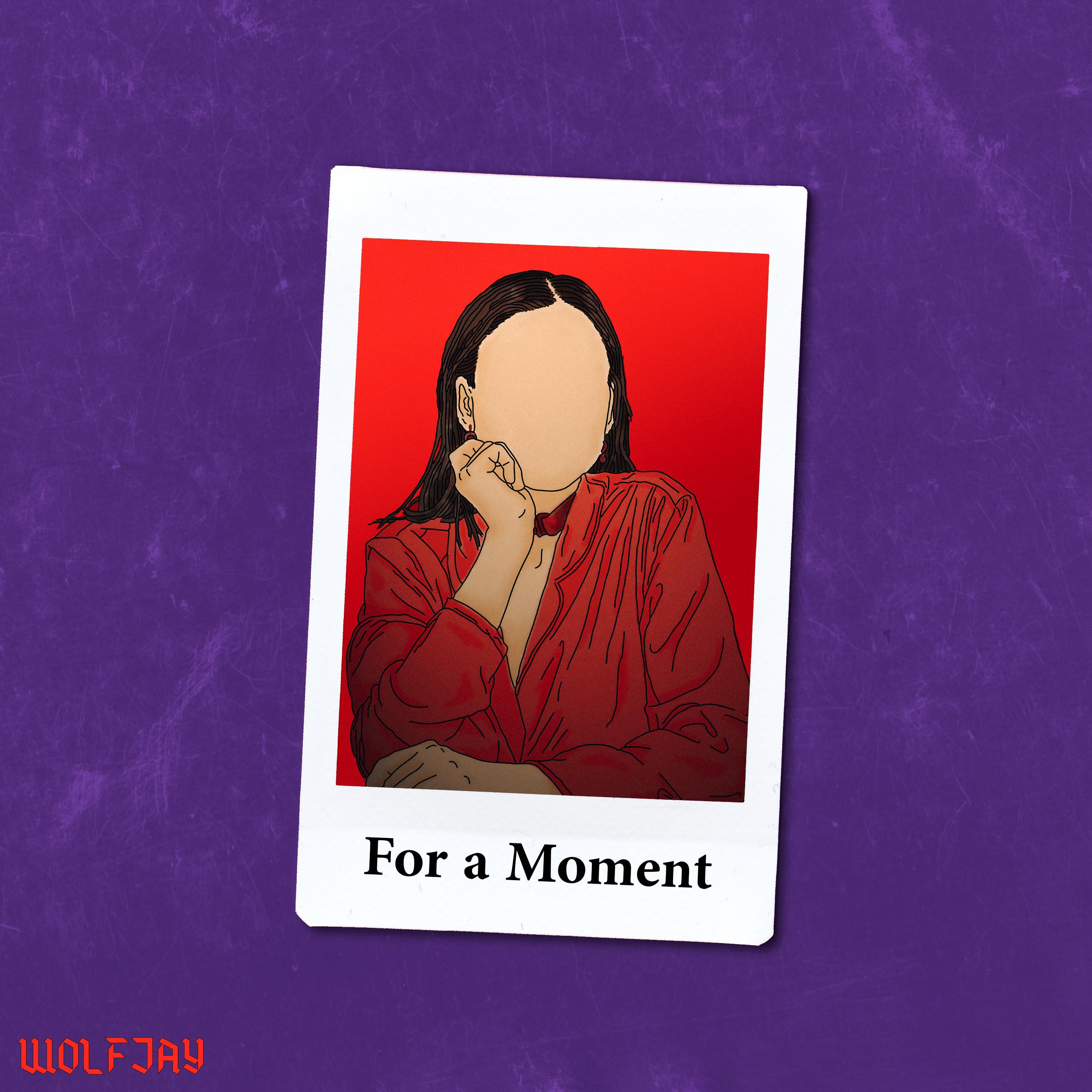 Релиз For a Moment