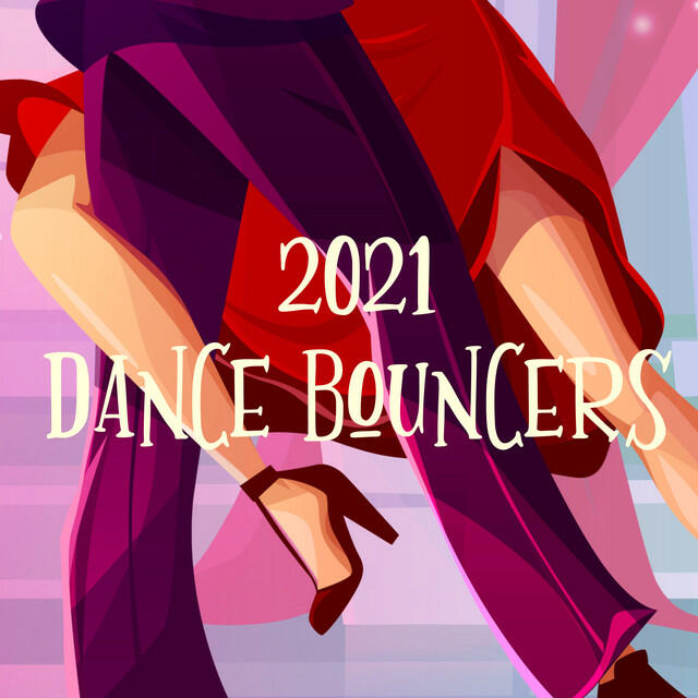Релиз 2021 Dance Bouncers