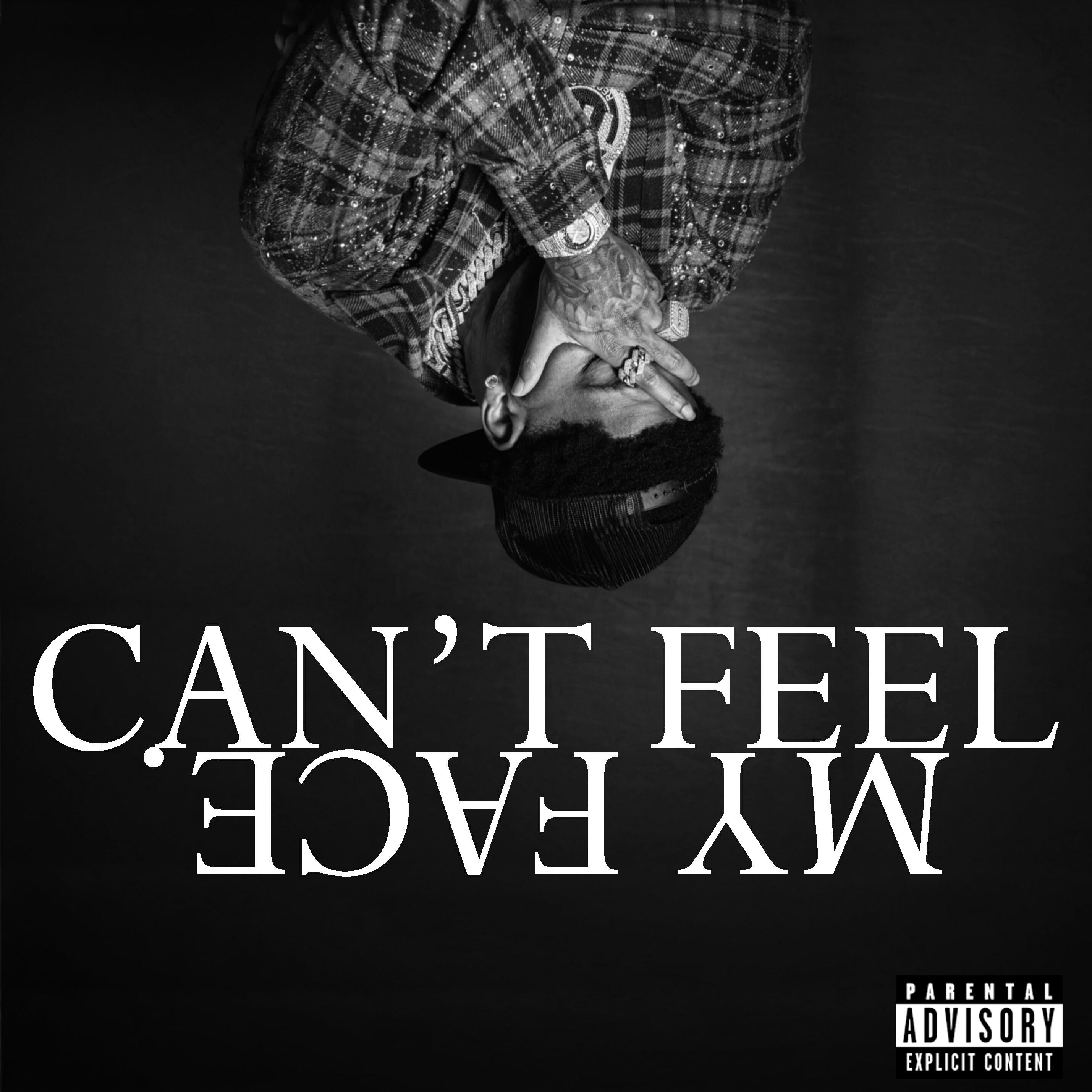Релиз CAN'T FEEL MY FACE.