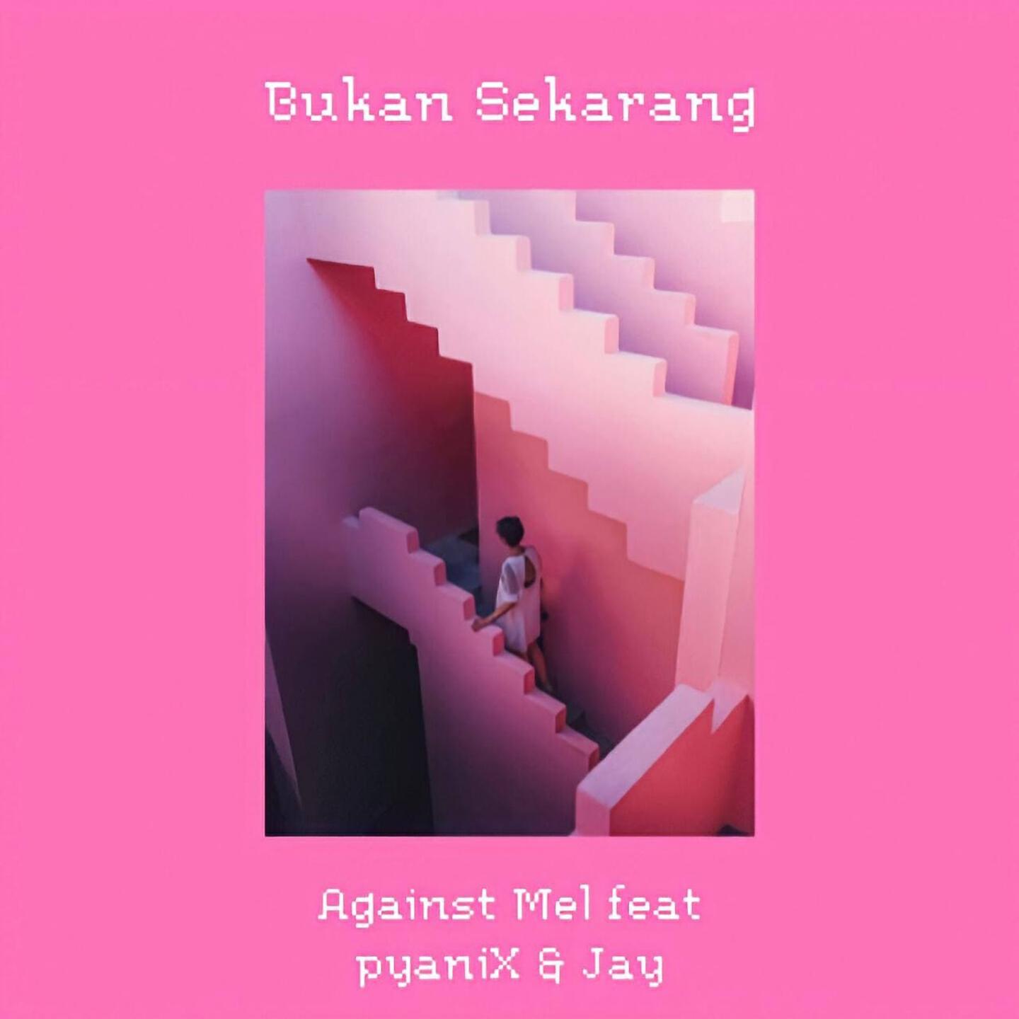 Релиз Bukan Sekarang