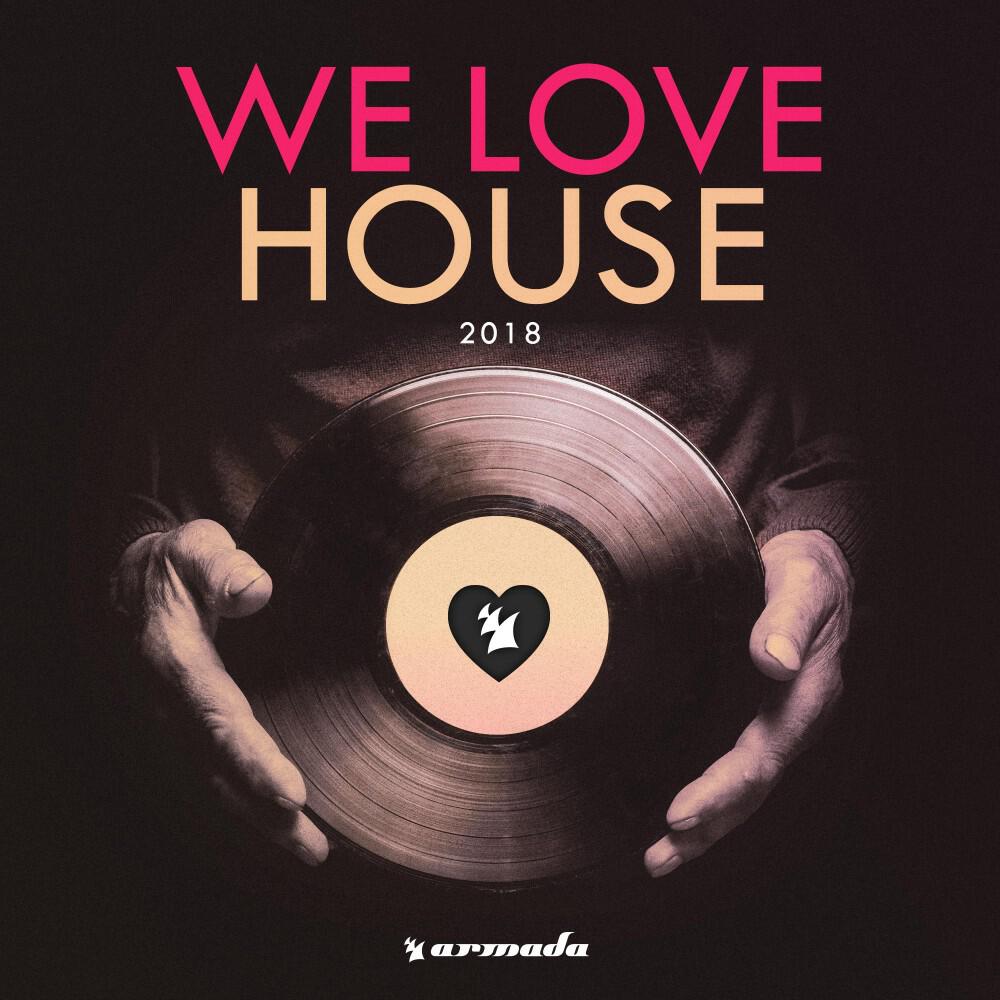 Релиз We Love House 2018