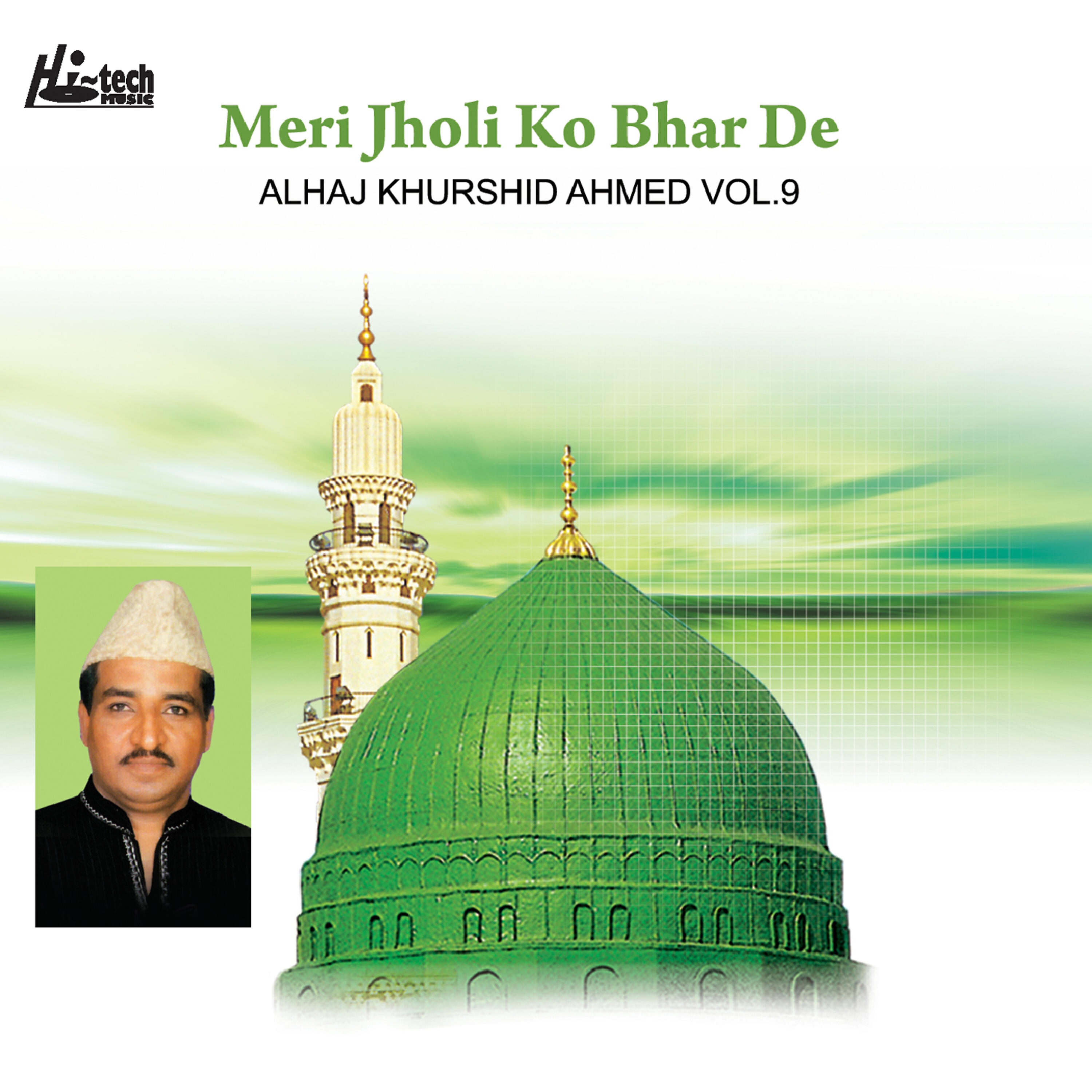 Релиз Meri Jholi Ko Bhar De Vol. 9 - Islamic Naats