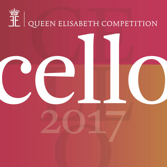 Релиз Queen Elisabeth Competition - Cello 2017 (Live)