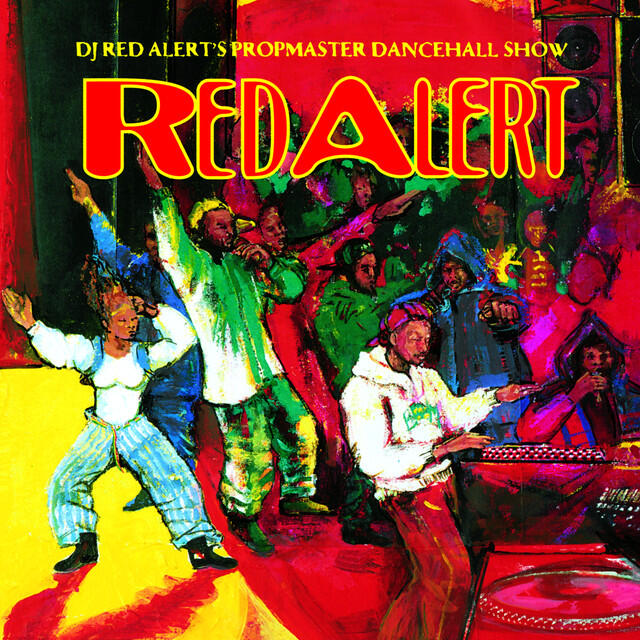 Релиз Dj Red Alert'S Propmaster Dancehall Show