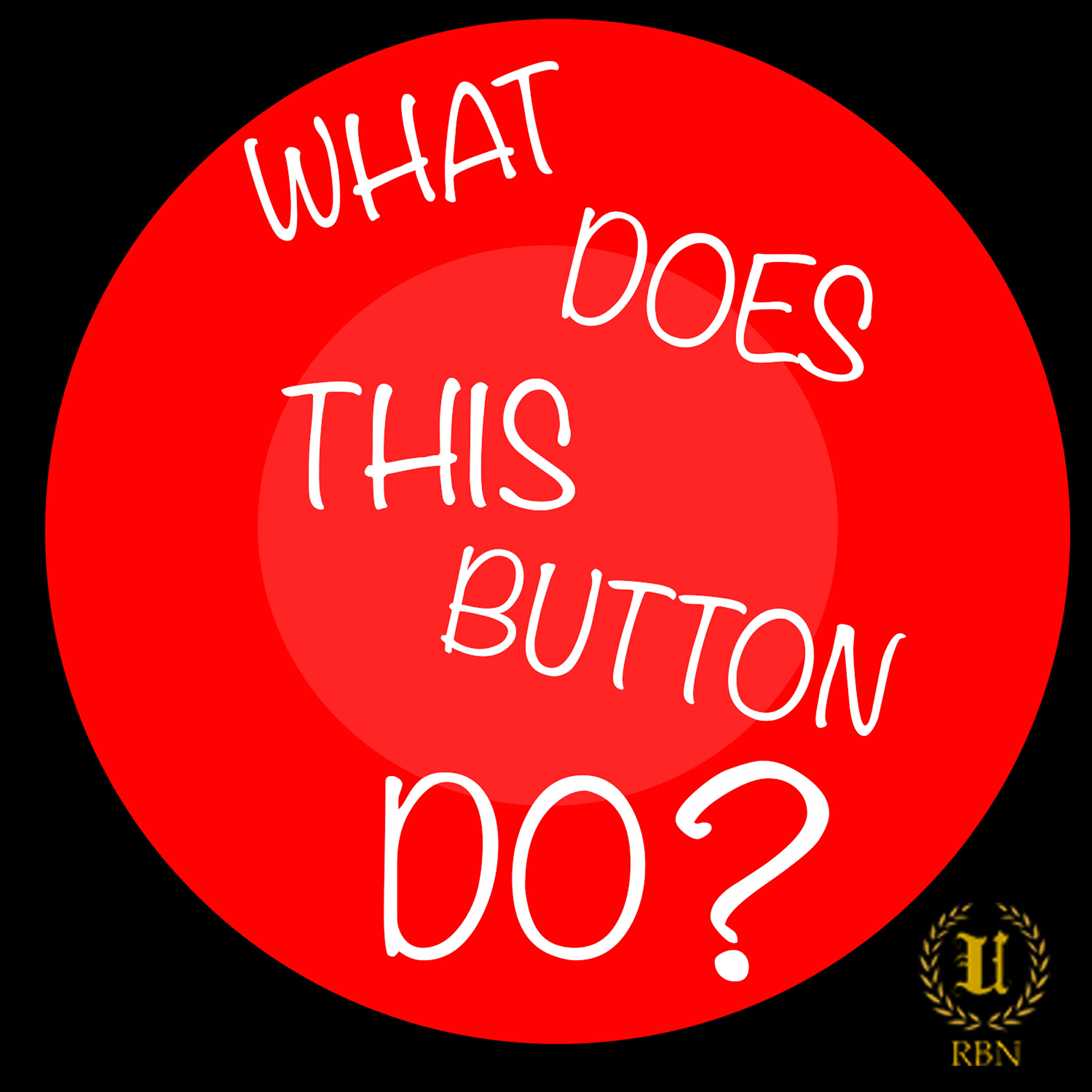 Релиз What Does This Button Do?