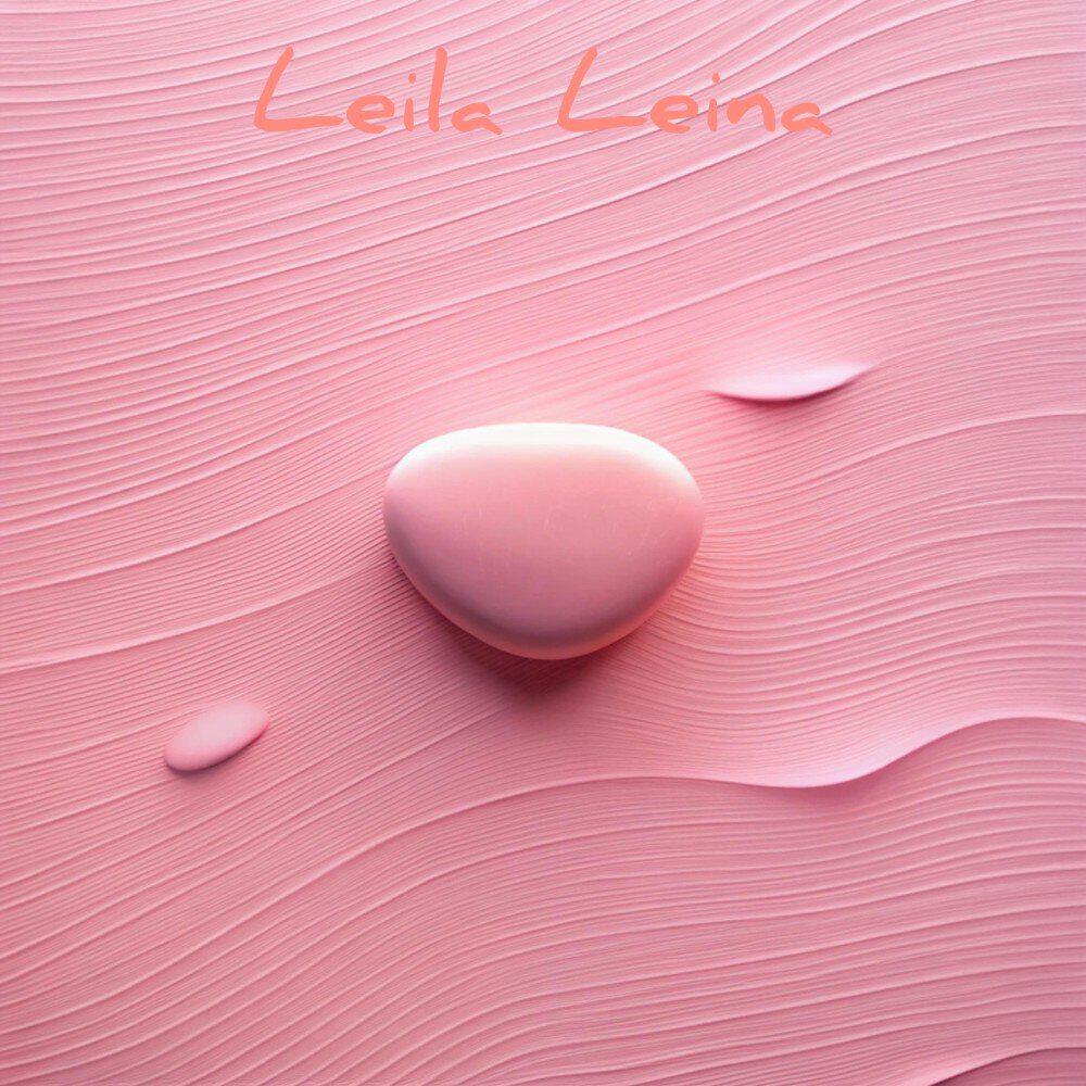 Релиз Leila Leina