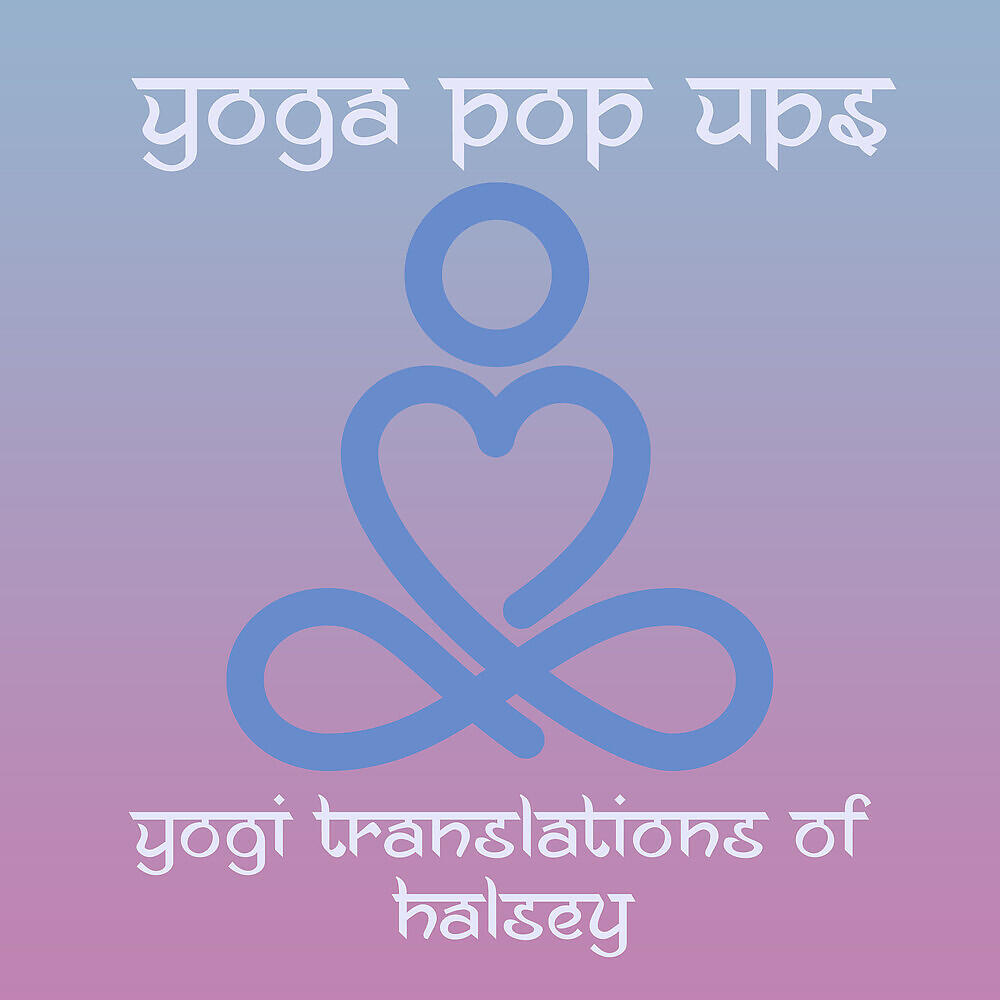 Постер альбома Yogi Translations of Halsey