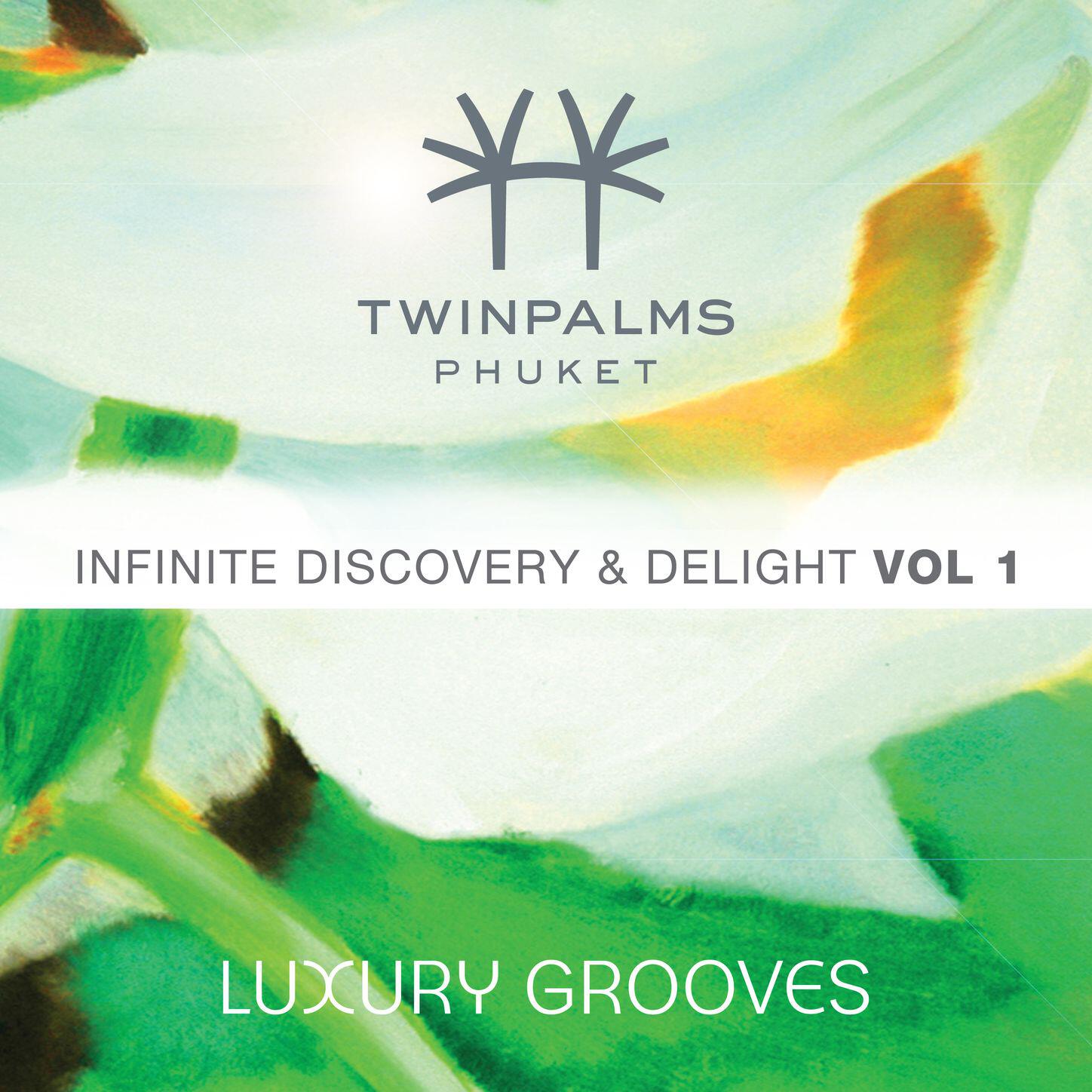Релиз Twinpalms Phuket - Infinite Discovery & Delight, Vol. 1