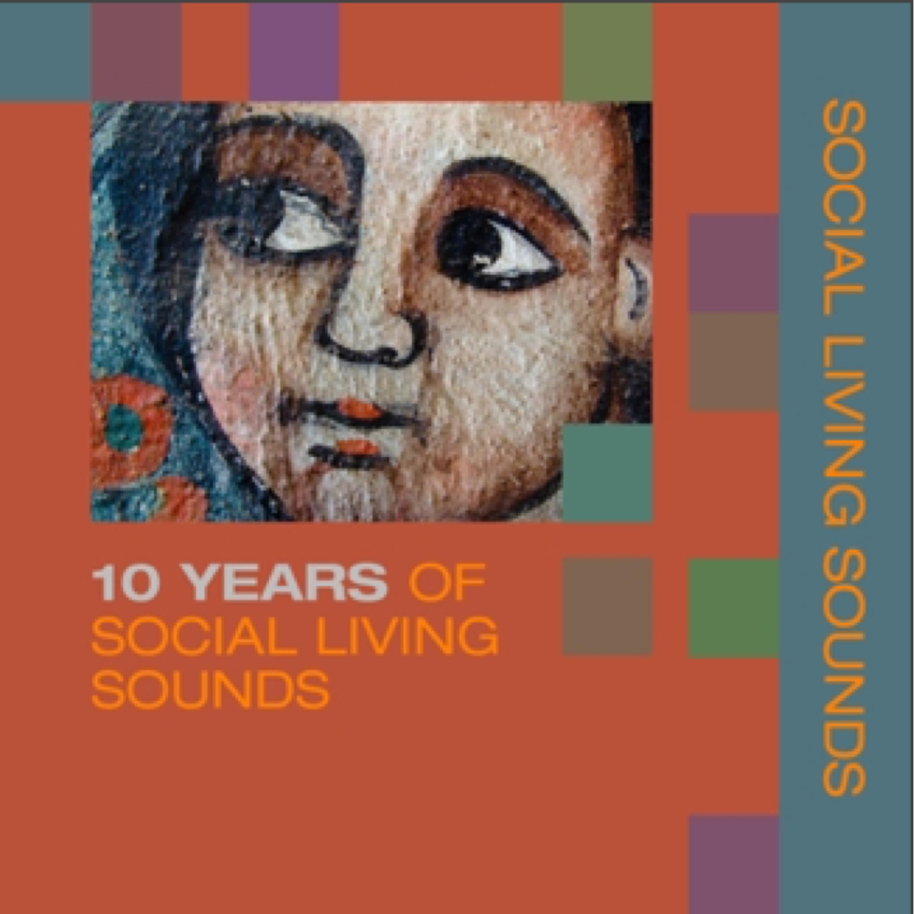 Релиз 10 Years of Social Living Sounds