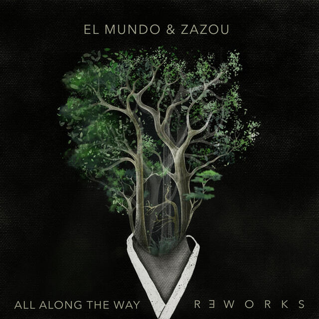 Релиз All Along the Way Reworks